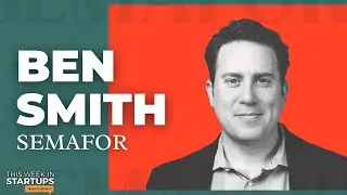 BuzzFeed vs Gawker, AI’s impact on the future of media, and more with Semafor’s Ben Smith | E1733