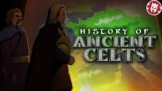 Full History of the Ancient Celts: Origins to Roman Conquest DOCUMENTARY