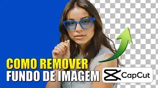 [NOVO MÉTODO] COMO REMOVER FUNDO DE UMA IMAGEM COM INTELIGENCIA ARTIFICIAL DO CAPCUT