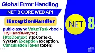 how to implement Global Error Handling in .net 8 | ASP.NET Core 8