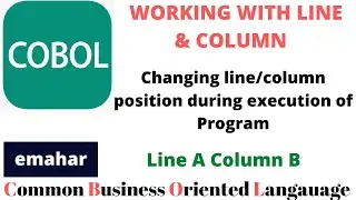 Working with Line & Column in COBOL