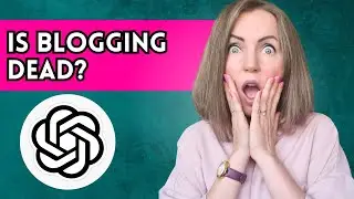 Here's Why AI Will Not Kill Blogging | Is Blogging Dead? #chatgpt #blogging #ai