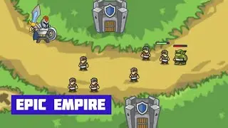 EPIC EMPIRE: TOWER DEFENSE | Heroes VS Orcs