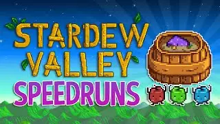 The Unhinged World of Stardew Valley Speedruns