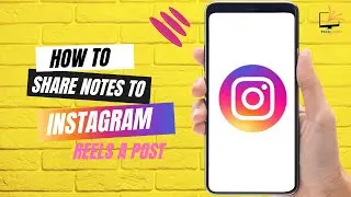 How to Share Notes to Instagram Reels a Post