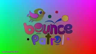 Bounce Patrol Logo Effects (Preview 2 Effects Edition) (No KC sfx edit ver.)