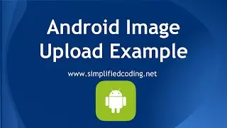 Android image upload example using PHP and MySQL