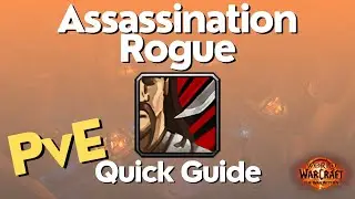 Assassination Rogue The War Within Guide - TWW Season 1