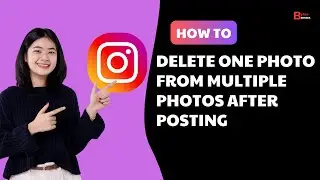 How To Delete One Photo From Multiple Photos On Instagram After Posting