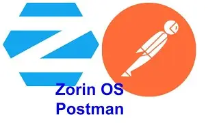 How to install Postman Zorin Linux