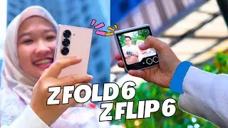 Asli, Cakep!! | Hands On Galaxy Z Fold 6 & Z Flip 6 Indonesia