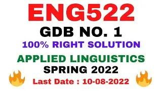 ENG522 GDB NO. 1 SPRING 2022 || 100% RIGHT SOLUTION || APPLIED LINGUISTICS || BY VuTech