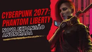 CYBERPUNK 2077: PHANTOM LIBERTY GAMEPLAY TRAILER