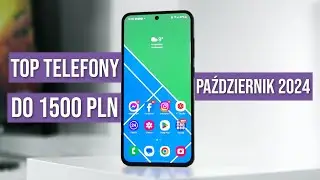 Jaki telefon do 1500 zł? (RANKING Październik 2024) - TOP smartfony - Mobileo [PL]