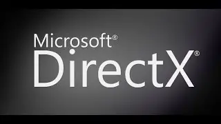 Установка DirectX на операционную систему Windows 10.