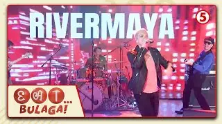 EAT BULAGA | Rivermaya sa EAT BULAGA stage!