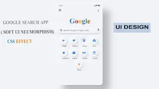 How To Create Google Search App Design Using HTML & CSS || Soft Ui Neumorphism