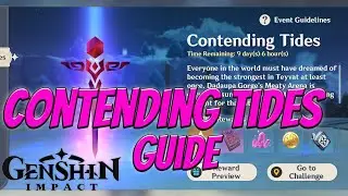 Contending Tides Event Guide - Tips and Tricks | Genshin Impact