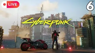 Cyberpunk 2077 First Playthrough pt.6 | Twitch Livestream VOD