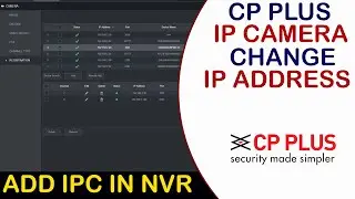 How To Change CP PLUS IP Camera IP Address || CP PLUS IP कैमरा की IP कैसे चेंज करे! IP Configuration