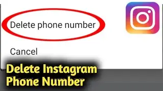 How to Remove Instagram Phone Number 2023