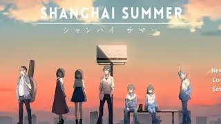 Shanghai summer - Chinese Adventure Visual Novel - Nintendo Switch Demo