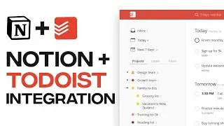 Notion + Todoist Integration | How To Move Todoist Task Into Notion ✅ EASY