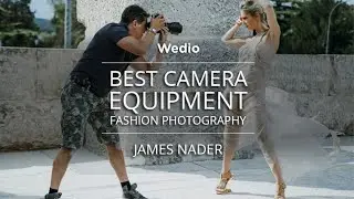 Best Camera Equipment for Fashion Photography (by James Nader)