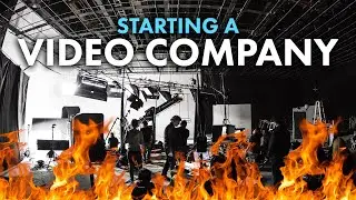 The UNTOLD TRUTHS About Starting A Video Production Company