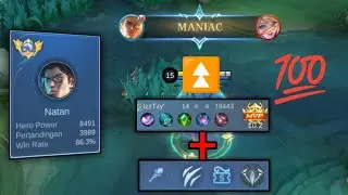 BEST BUILD NATAN TOP GLOBAL AUTO MANIAC - PERTARUNGAN SENGIT HAMPIR SETENGAH JAM - MOBILE LEGEND