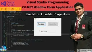 C# Tutorial | Tutorial 4 Enable & Disable Property in C# | C#.NET Tutorial | C# Programming | C#