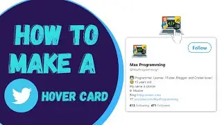 How to create Twitter Profile Hover Card using HTML and CSS