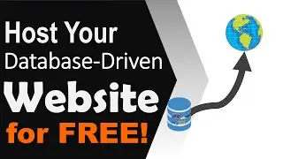 How to host Website with Database for FREE | Host your database driven web application for FREE!