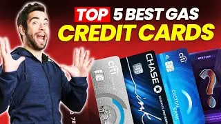 The Top 5 Best Gas Credit Cards in 2022