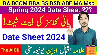 AIOU More Classis Date Sheet Spring 2024 Info | Date Sheet 2024 | AIOU Date Sheet 2024 | The AIOU