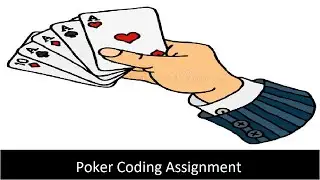 IQ 58: The Poker Coding Assignment