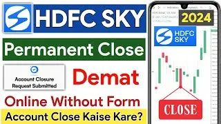 Hdfc Sky Account Close Kaise Kare | Hdfc Sky Account Delete Kaise Kare | HDFC Demat Account Close