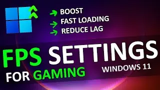 How To Configure/Setup The Best FPS Settings in Windows 11 for Gaming