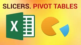 How to Use Slicers for Pivot Tables in Excel 2016