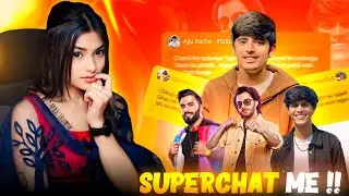 BIG YOUTUBERS FUNNIEST SUPERCHAT ME😍KARDIYA PROPOSE 😱 @TotalGaming093 @AdarshSinghUC @CarryMinati