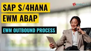 EWM Outbound Process | SAP S4HANA EWM ABAP Training | ZaranTech DotCom
