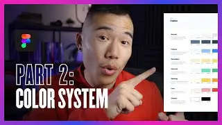Create a Figma Design System - Color Systems Tutorial (Part 2)