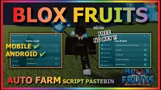 BLOX FRUITS Script Mobile UPDATE 21 AUTO FARM | AUTO SEA EVENT | RACE V4 + PVP FULLY | RAID (NO KEY)