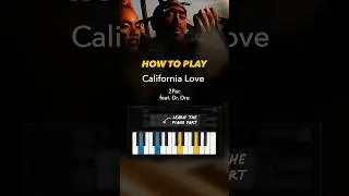 Learn How to Play 2Pac's 'California Love' on the Piano 🎹 (Part 3)