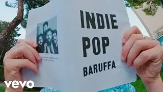 Baruffa - IndiePop (Official Video)