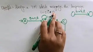 turing machine | Example-1 | TOC | Lec-90 | Bhanu Priya