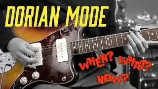 Dorian Mode: how, when and why to use it, the ULTIMATE guide