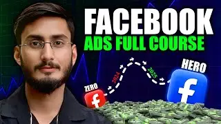 Ultimate Facebook Ads Full Course (Beginners To Advance) 🔥