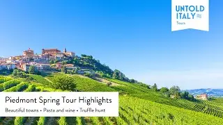 Spring Piedmont Tour by Untold Italy