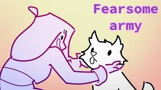 Fearsome army ▫️LDShadowLady Animatic